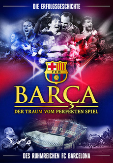 Cover - Barça Dreams: Der Traum vom Perfekten Spiel